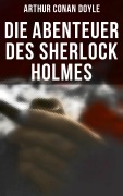Cover-Bild zum Titel 'Die Abenteuer des Sherlock Holmes' von 'Arthur Conan Doyle'