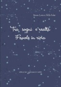Cover-Bild zum Titel 'Tra sogni e realtà - Favole in rima' von 'Diana Laura Stella Raho'