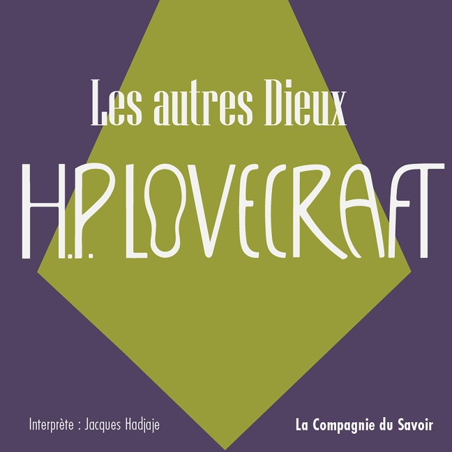 Les autres dieux - Howard Phillips Lovecraft