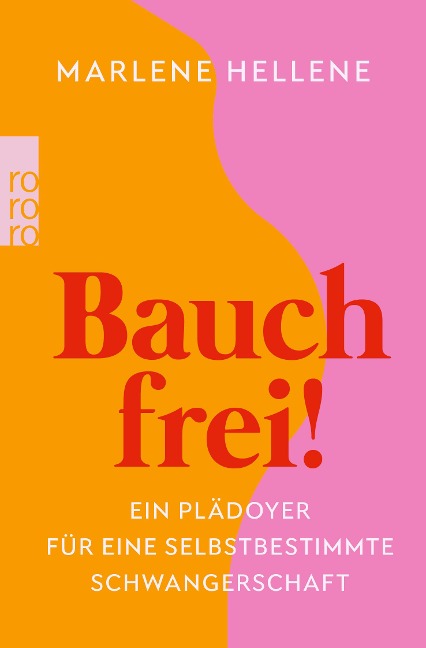 Bauch frei! - Marlene Hellene