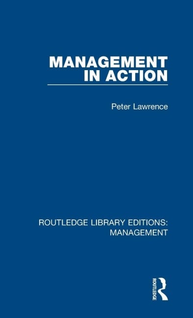 Management in Action - Peter Lawrence