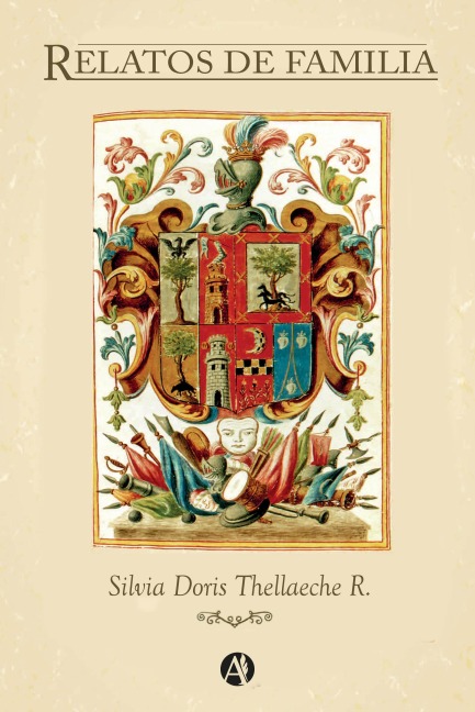 Relatos de Familia - Doris Thellaeche