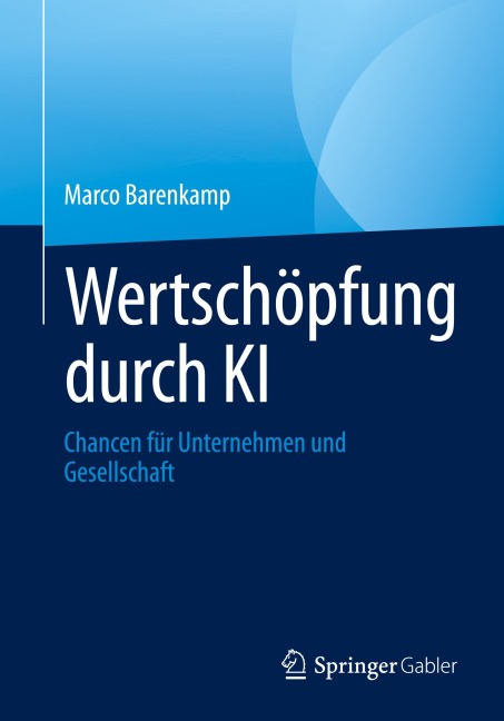 Wertschöpfung durch KI - Marco Barenkamp