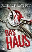 Cover-Bild zum Titel 'Das Haus' von 'Richard Laymon'