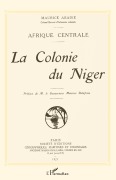 Cover-Bild zum Titel 'La Colonie du Niger' von 'Maurice Abadie'