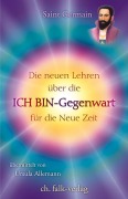 Cover-Bild zum Titel 'Die neuen Lehren über die ICH BIN-Gegenwart für die neue Zeit' von 'Ursula Allemann, Saint Germain'
