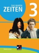 Cover-Bild zum Titel 'Das waren Zeiten 3 Schülerband  - Niedersachsen' von 'Ingo Kitzel, Benjamin Stello, Andrea Köhler, Markus Sanke, Gerlind Kramer'