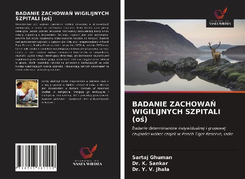 BADANIE ZACHOWA¿ WIGILIJNYCH SZPITALI (o¿) - Sartaj Ghuman, K. Sankar, Y. V. Jhala