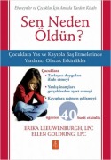Cover-Bild zum Titel 'Sen Neden Öldün' von 'Erika Leeuwenburgh, Ellen Goldring'