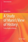 Cover-Bild zum Titel 'A Study of Marx's View of History' von 'Xianda Chen'