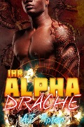 Ihr Alpha-Drache (Ihr Motorrad-Drache, #5) - Aj Tipton