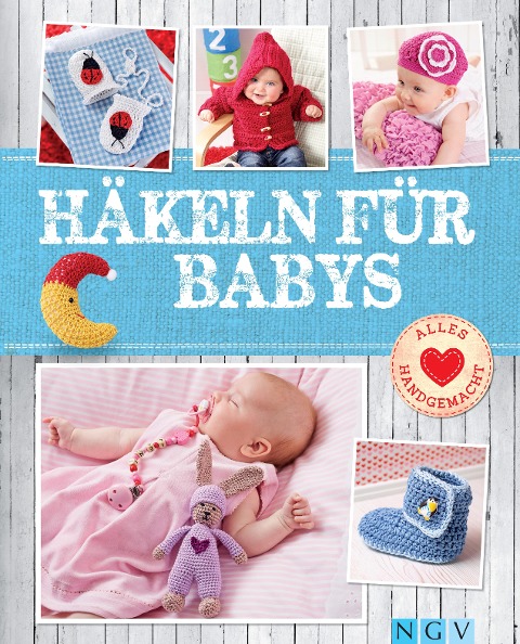 Häkeln für Babys - Sam Lavender, Yvonne Markus