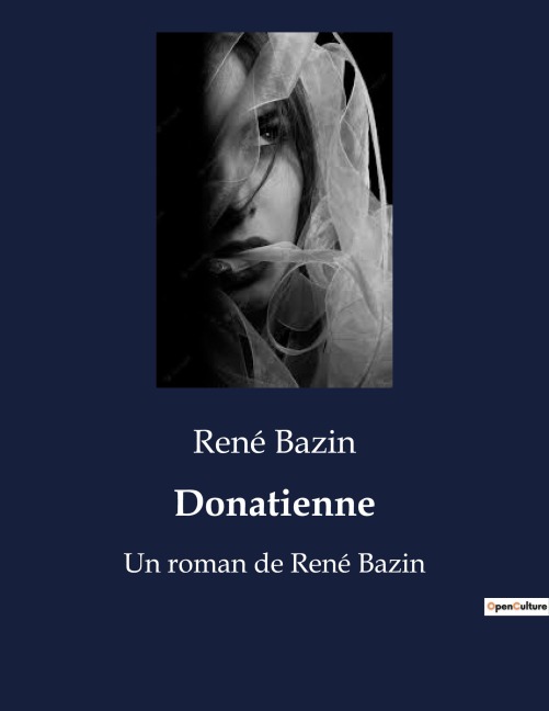 Donatienne - René Bazin