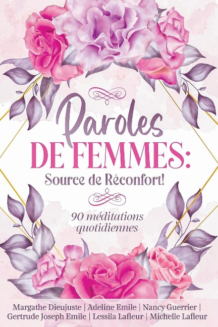 Paroles de femmes - Margathe Dieujuste, Adeline Emile, Nancy Guerrier