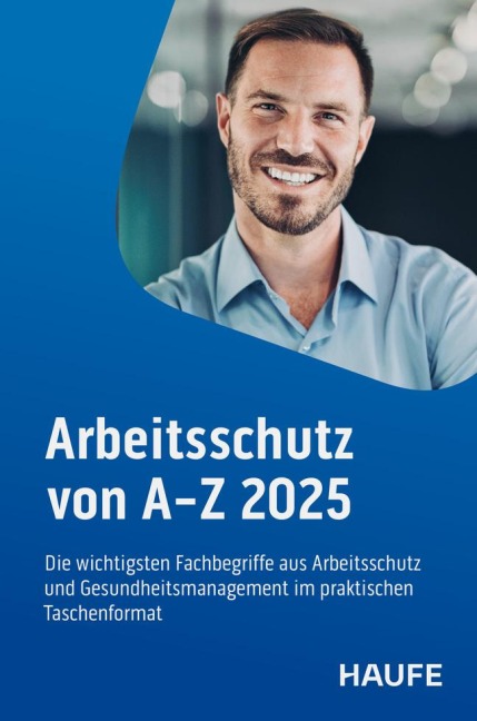 Arbeitsschutz von A-Z - 