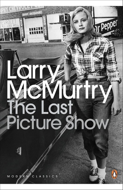 The Last Picture Show - Larry Mcmurtry