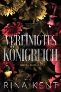 Cover-Bild zum Titel 'Twisted Kingdom - Vereinigtes Königreich' von 'Rina Kent'