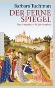 Cover-Bild zum Titel 'Der ferne Spiegel' von 'Barbara Tuchman'
