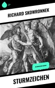 Cover-Bild zum Titel 'Sturmzeichen' von 'Richard Skowronnek'