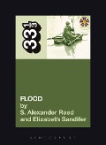 Cover-Bild zum Titel 'They Might Be Giants' Flood' von 'S. Alexander Reed, Elizabeth Sandifer'