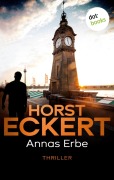 Cover-Bild zum Titel 'Annas Erbe' von 'Horst Eckert'