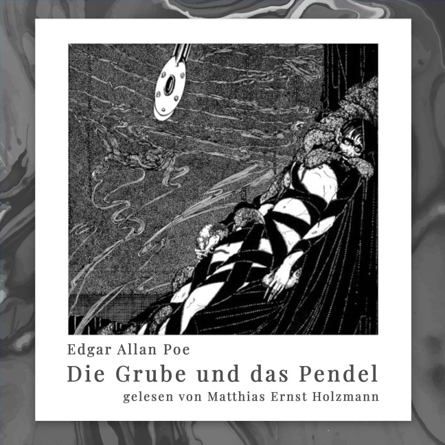 Die Grube und das Pendel - Edgar Allan Poe