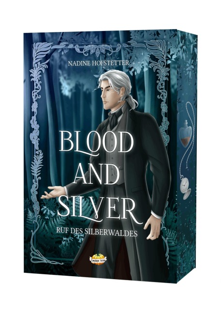 Blood and Silver - Ruf des Silberwaldes - Nadine Hofstetter