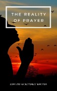 Cover-Bild zum Titel 'The Reality of Prayer' von 'Edward Mckendree Bounds'