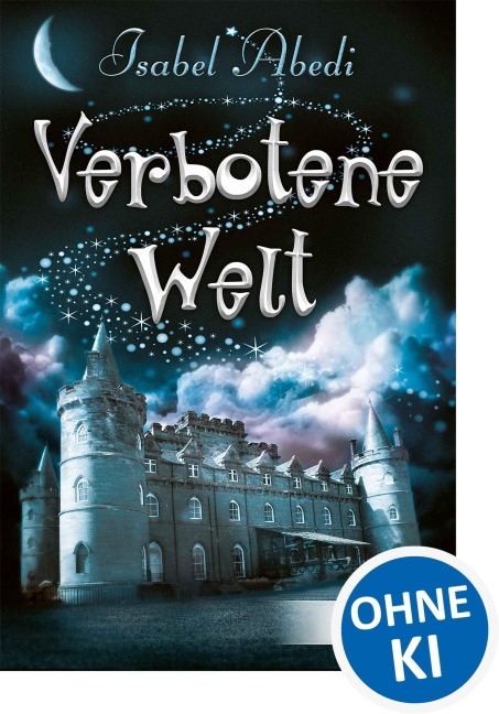 Verbotene Welt - Isabel Abedi