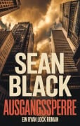 Cover-Bild zum Titel 'Ausgangssperre' von 'Sean Black'