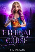 Eternal Curse (The Urban Fae Series) - R. L. Wilson