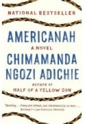 Cover-Bild zum Titel 'Americanah' von 'Chimamanda Ngozi Adichie'