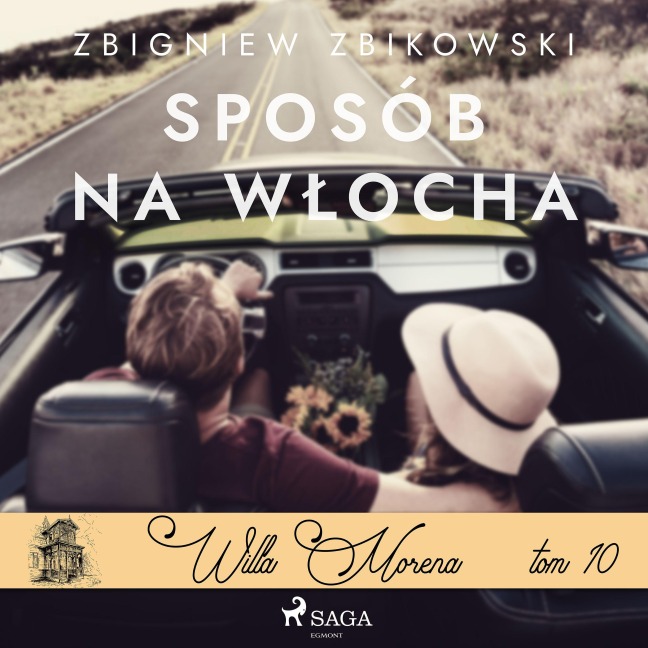 Willa Morena 10: Sposób na W¿ocha - Zbigniew Zbikowski