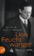 Lion Feuchtwanger - Wilhelm von Sternburg