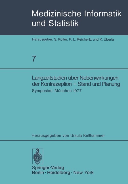 Langzeitstudien über Nebenwirkungen der Kontrazeption - Stand und Planung -