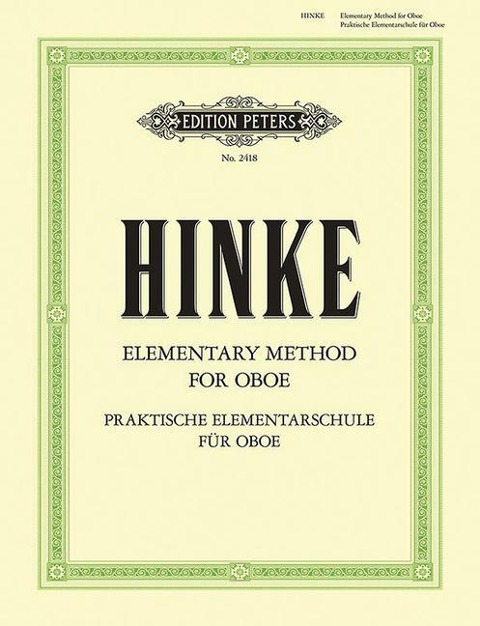 Praktische Elementarschule für Oboe / Elementary Method for Oboe - Gustav Adolf Hinke