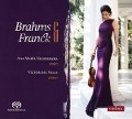 Brahms und Franck - Ana Maria/Valle Valderrama