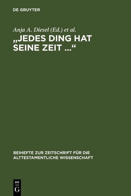 "Jedes Ding hat seine Zeit ..." - 