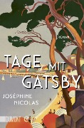 Tage mit Gatsby - Joséphine Nicolas