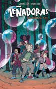 Cover-Bild zum Titel 'Leñadoras. Las Pasajeras del Tiempo / Lumberjanes. Time After Crime' von 'Nd Stevenson, Brooklyn Allen, Grace Ellis, Shannon Waters'