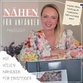 Cover-Bild zum Titel 'Nähen für Anfänger' von 'Anna Fisch'