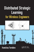 Cover-Bild zum Titel 'Distributed Strategic Learning for Wireless Engineers' von 'Hamidou Tembine'