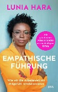 Cover-Bild zum Titel 'Empathische Führung' von 'Lunia Hara'