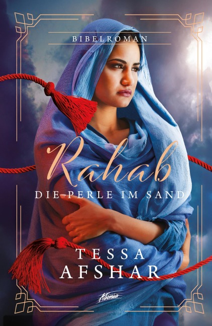Rahab - Die Perle im Sand - Tessa Afshar