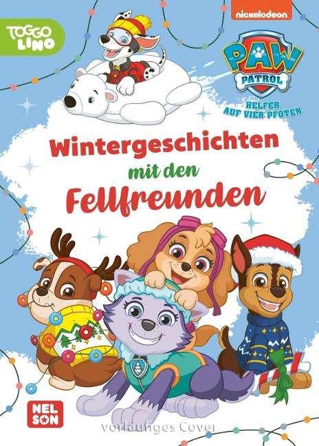 PAW Patrol Geschichtenbuch: Wintergeschichten mit den Fellfreunden - 