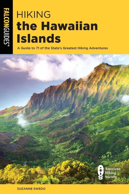 Hiking the Hawaiian Islands - Suzanne Swedo