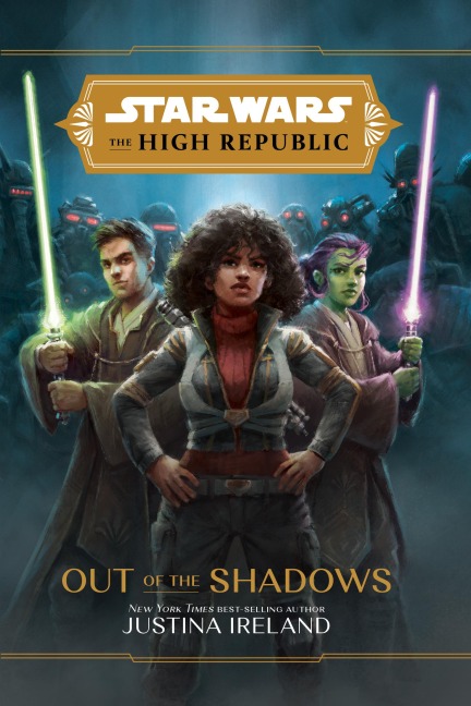 Star Wars: The High Republic: Out of the Shadows - Justina Ireland