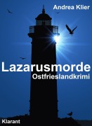 Cover-Bild zum Titel 'Lazarusmorde. Ostfrieslandkrimi' von 'Andrea Klier'