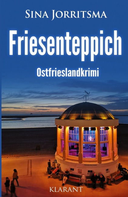 Friesenteppich. Ostfrieslandkrimi - Sina Jorritsma