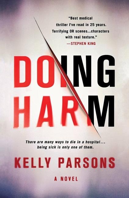 Doing Harm - Kelly Parsons